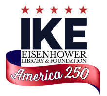 Eisenhower Library and Foundation Joint logo for America 250 Celebrations