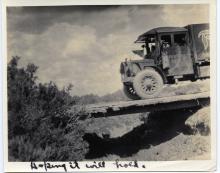 "Hoping it will hold" 1919 Transcontinental Motor Convoy.